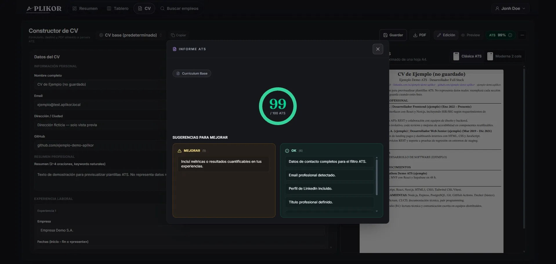 The ATS report open over the CV builder: the score at 99 out of 100, the single suggestion left to fix and the six that already pass.